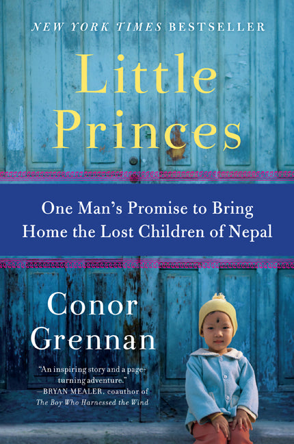 Book cover for Little Princes: One Man's Promise to Bring Home the Lost Children of Nepal