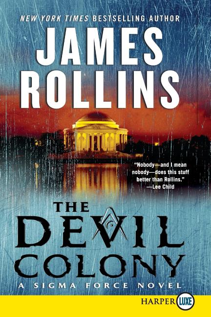 Book cover for Devil Colony: A SIGMA Force Novel
