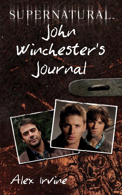 Book cover for Supernatural: John Winchester's Journal