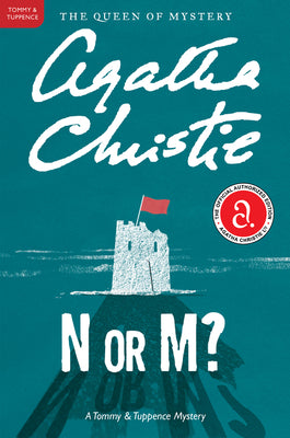 Book cover for N or M?: A Tommy and Tuppence Mystery: The Official Authorized Edition