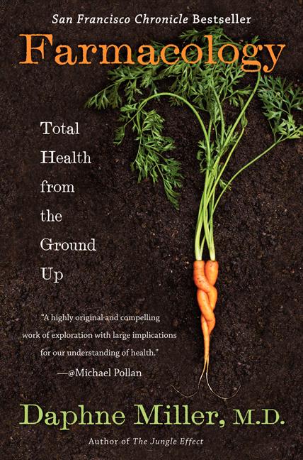 Book cover for Farmacology: Total Health from the Ground Up