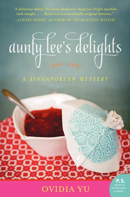 Book cover for Aunty Lee's Delights: A Singaporean Mystery