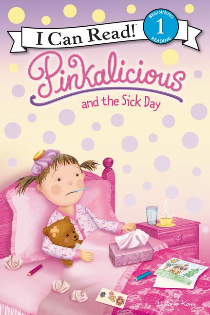 Book cover for Pinkalicious and the Sick Day
