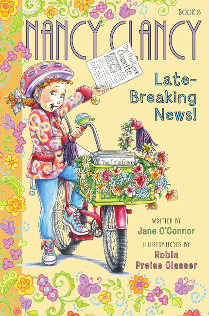 Book cover for Fancy Nancy: Nancy Clancy, Late-Breaking News!