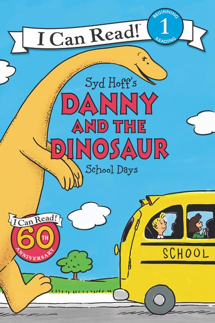 Book cover for Danny and the Dinosaur: School Days