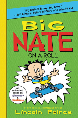 Book cover for Big Nate on a Roll