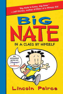 Book cover for Big Nate: In a Class by Himself