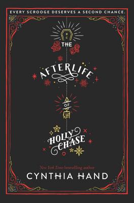 Book cover for The Afterlife of Holly Chase: A Christmas and Holiday Book