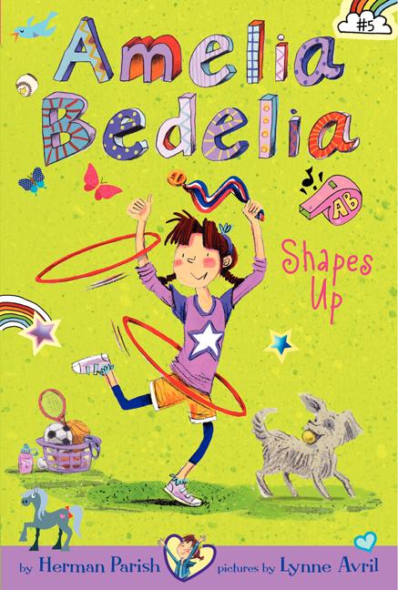 Book cover for Amelia Bedelia Chapter Book #5: Amelia Bedelia Shapes Up