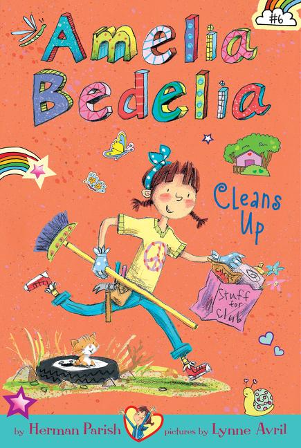 Book cover for Amelia Bedelia Chapter Book #6: Amelia Bedelia Cleans Up