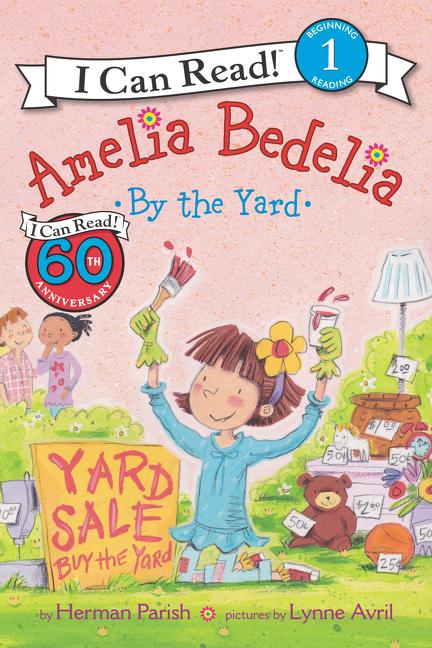 Book cover for Amelia Bedelia by the Yard