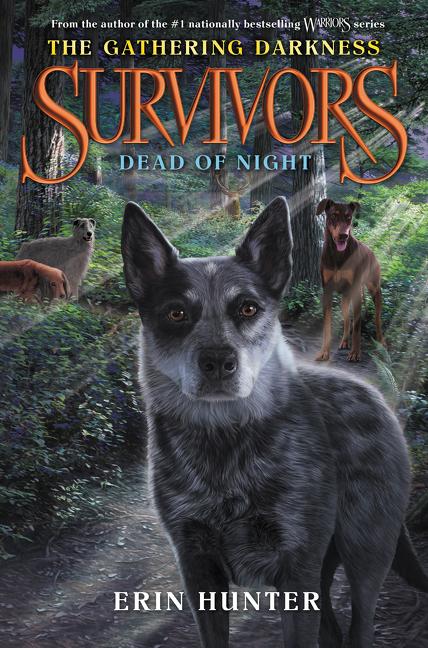 Book cover for Survivors: The Gathering Darkness #2: Dead of Night