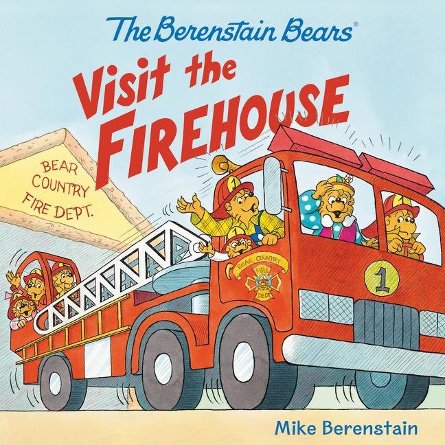Book cover for The Berenstain Bears Visit the Firehouse