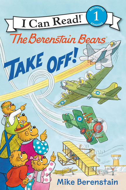 Book cover for Berenstain Bears Take Off!