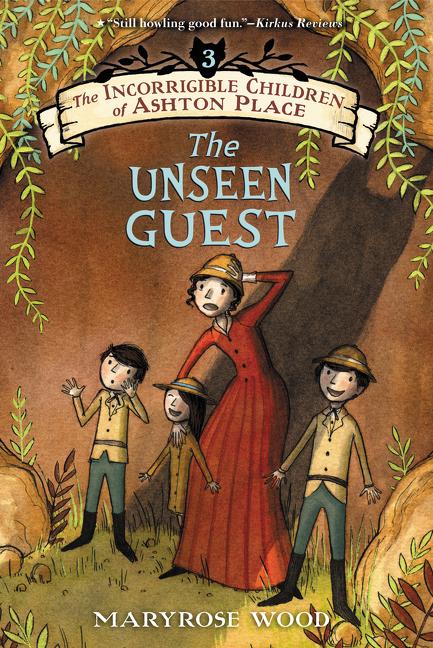 Book cover for Incorrigible Children of Ashton Place: Book III: The Unseen Guest