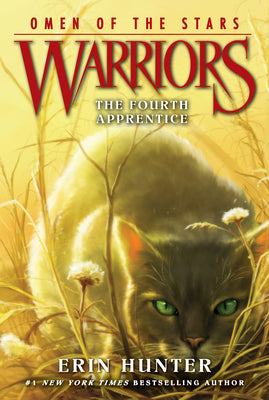 Book cover for Warriors: Omen of the Stars #1: The Fourth Apprentice