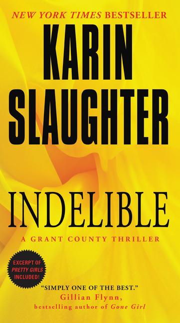 Book cover for Indelible: A Grant County Thriller