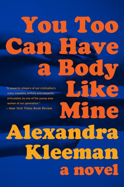 Book cover for You Too Can Have a Body Like Mine