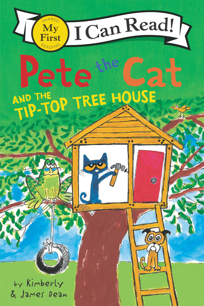 Book cover for Pete the Cat and the Tip-Top Tree House