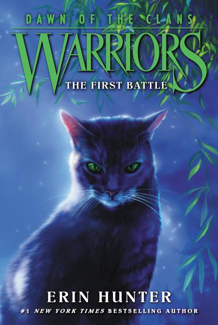Book cover for Warriors: Dawn of the Clans #3: The First Battle