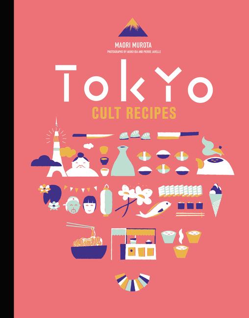 Book cover for Tokyo Cult Recipes