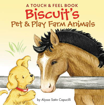 Book cover for Biscuit's Pet & Play Farm Animals: A Touch & Feel Book: An Easter and Springtime Book for Kids