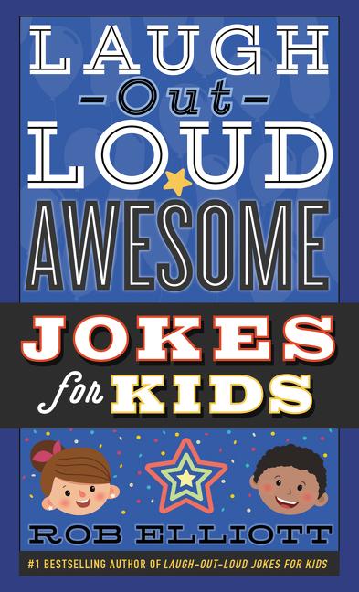 Book cover for Laugh-Out-Loud Awesome Jokes for Kids