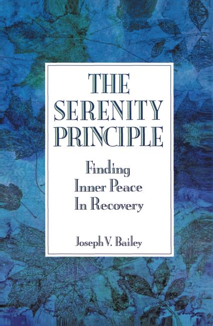 Book cover for Serenity Principle: Finding Inner Peace in Recovery