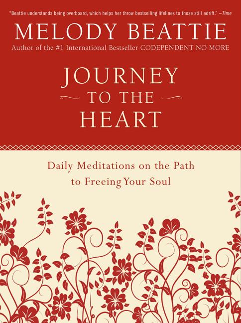 Book cover for Journey to the Heart: Daily Meditations on the Path to Freeing Your Soul