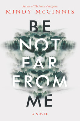 Book cover for Be Not Far from Me