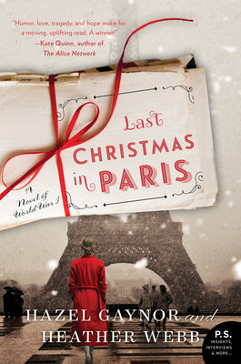 Book cover for Last Christmas in Paris: A Novel of World War I