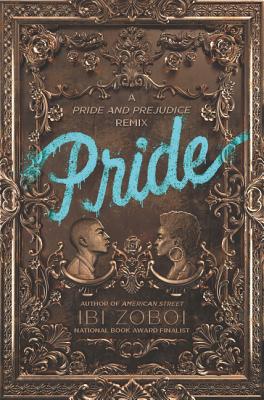 Book cover for Pride: A Pride & Prejudice Remix
