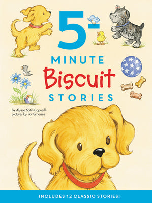 Book cover for Biscuit: 5-Minute Biscuit Stories: 12 Classic Stories!