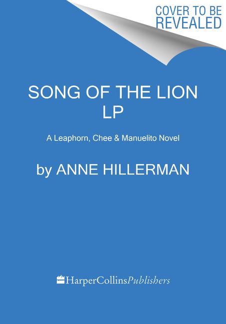 Book cover for Song of the Lion: A Leaphorn, Chee & Manuelito Novel
