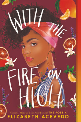 Book cover for With the Fire on High
