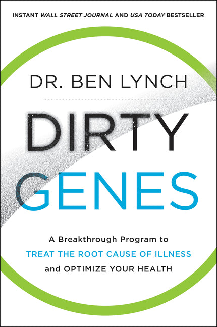 Book cover for Dirty Genes: A Breakthrough Program to Treat the Root Cause of Illness and Optimize Your Health