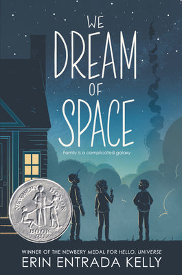 Book cover for We Dream of Space: A Newbery Honor Award Winner