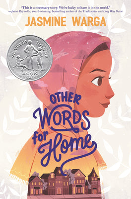 Book cover for Other Words for Home: A Newbery Honor Award Winner