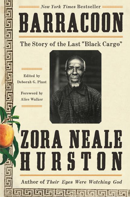 Book cover for Barracoon: The Story of the Last Black Cargo