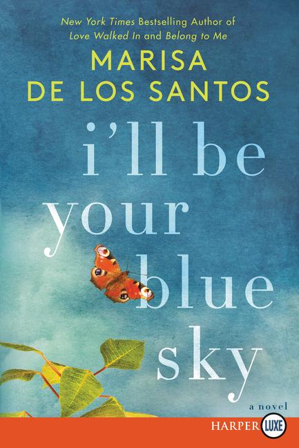 Book cover for I'll Be Your Blue Sky