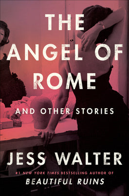 Book cover for The Angel of Rome: And Other Stories