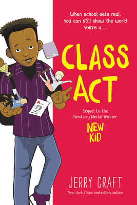 Book cover for Class ACT: A Graphic Novel
