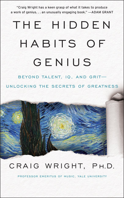 Book cover for Hidden Habits of Genius: Beyond Talent, IQ, and Grit--Unlocking the Secrets of Greatness