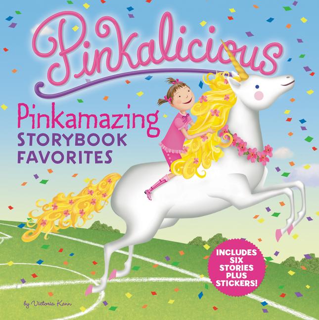Book cover for Pinkalicious: Pinkamazing Storybook Favorites [With Stickers]