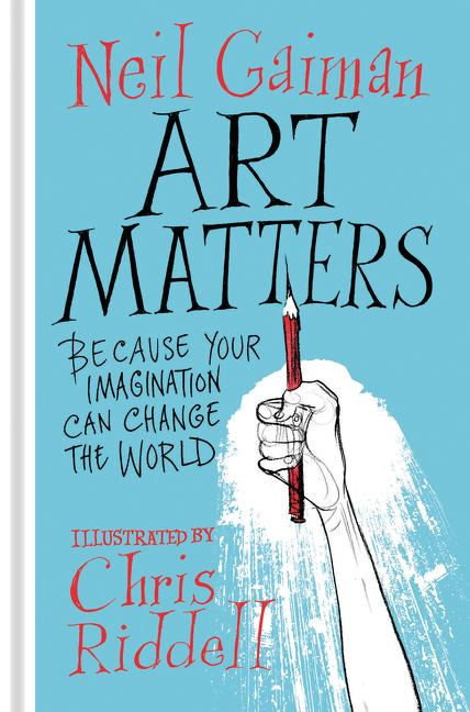 Book cover for Art Matters: Because Your Imagination Can Change the World