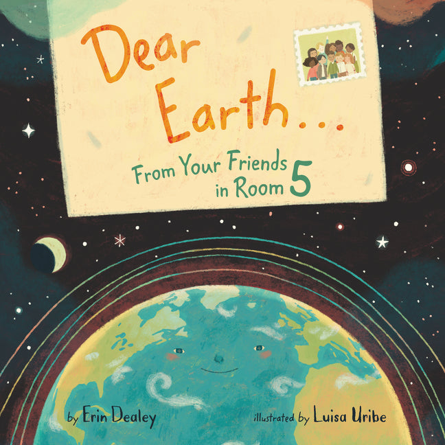 Book cover for Dear Earth...from Your Friends in Room 5