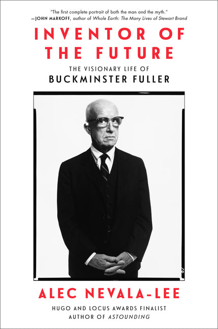 Book cover for Inventor of the Future: The Visionary Life of Buckminster Fuller