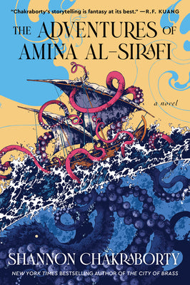 Book cover for The Adventures of Amina Al-Sirafi: A New Fantasy Series Set a Thousand Years Before the City of Brass