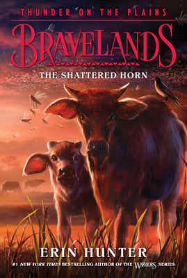 Book cover for Bravelands: Thunder on the Plains #1: The Shattered Horn