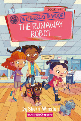 Book cover for Wednesday and Woof #3: The Runaway Robot